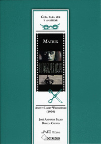 MATRIX, GUIA PARA VER Y ANALIZAR