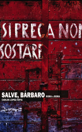 SALVE, BÁRBARO