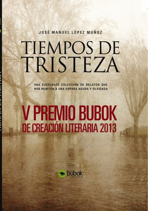 TIEMPOS DE TRISTEZA