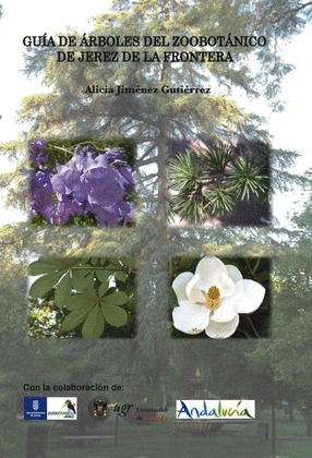 GUÍA DE ÁRBOLES DEL ZOOBOTÁNICO DE JEREZ DE LA FRONTERA