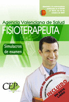 SIMULACROS DE EXAMEN OPOSICIONES FISIOTERAPEUTAS AGENCIA VALENCIANA DE SALUD