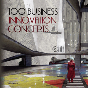 100 BUSINESS INNOVATION CONCEPTS