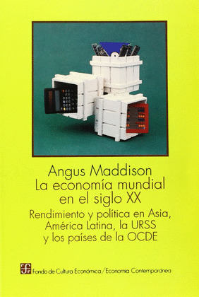 ECONOMIA MUNDIAL EN EL SIGLO XX