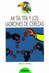 TIA TITA Y LOS LADRONES DE CEREZAS, MI (T.VERDE)