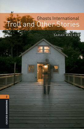 OXFORD BOOKWORMS 2. GHOST TROLL AND OTHER STORIES MP3 PACK