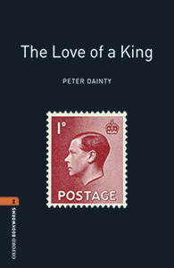 OXFORD BOOKWORMS 2. THE LOVE OF A KING MP3 PACK