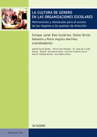 CULTURA DE GENERO EN ORGANIZACIONES ESCOLARES, LA