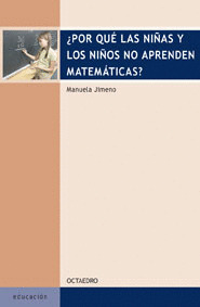 POR QUE LAS NIÑAS Y LOS NIÑOS NO APRENDEN MATEMATICAS