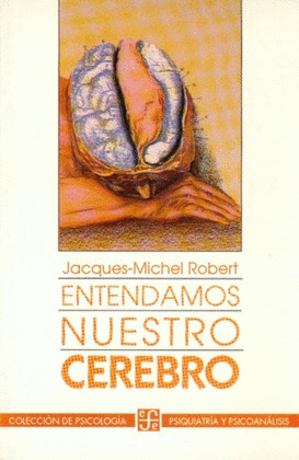 ENTENDAMOS NUESTRO CEREBRO