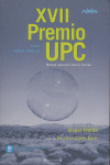 XVII PREMIIO UPC 2007 DE NOVELA CORTA DE CIENCIA FICCION