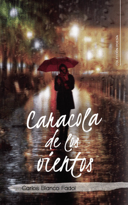 CARACOLA DE LOS VIENTOS
