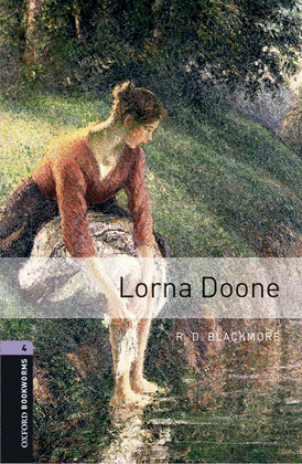 OXFORD BOOKWORMS 4. LORNA DOONE MP3 PACK