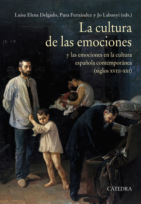 CULTURA DE LAS EMOCIONES, LA