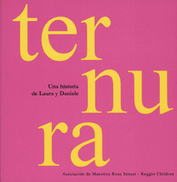 TERNURA. HISTORIA DE LAURA Y DANIELE