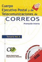 TEMARIO VOL. II CUERPO EJECUTIVO POSTAL Y DE TELECOMUNICACIONES DE CORREOS. PROM
