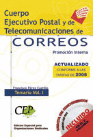 TEMARIO VOL. I CUERPO EJECUTIVO POSTAL Y DE TELECOMUNICACIONES DE CORREOS. PROMO