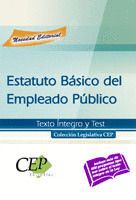 TEXTO INTEGRO Y TEST ESTATUTO BASICO DEL EMPLEADO PUBLICO