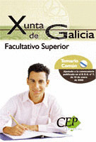TEMARIO COMÚN OPOSICIONES FACULTATIVO SUPERIOR DE LA XUNTA DE GALICIA