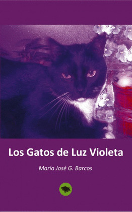 LOS GATOS DE LUZ VIOLETA