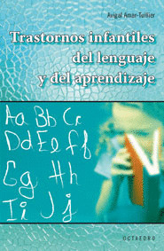 TRANSTORNOS INFANTILES DEL LENGUAJE Y APRENDIZAJE