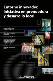 ENTORNO INNOVADOR,INICIATIVA EMPRENDEDORA Y DESARROLLO LOCAL