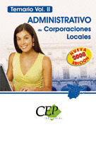 ADMINISTRATIVO DE CORPORACIONES LOCALES 2008 TEMARIO VOL.II