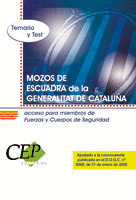 MOZO DE ESCUADRA DE LA GENERALITAT DE CATALUÑA. TEMARIO Y TEST