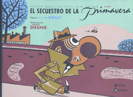 LS. EL SECUESTRO DE LA PRIMAVERA (A PARTIR DE 5 AÑOS)