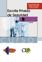 CURSO DE ESCOLTA PRIVADO DE SEGURIDAD. FORMACIÓN