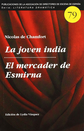 JOVEN INDIA, LA ; EL MERCADER DE ESMIRNA
