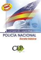 COMPENDIO LEGISLATIVO POLICIA NACIONAL ESCALA BASICA 2008  *** CEP ***