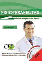 TEMARIO VOL. IV. OPOSICIONES FISIOTERAPEUTAS SERVICIO ARAGONÉS DE SALUD. EDICIÓN