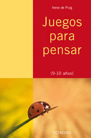 JUEGOS PARA PENSAR (9-10 AÑOS)