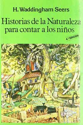 HISTORIAS DE LA NATURALEZA PARA CONTAR A LOS NIÑOS