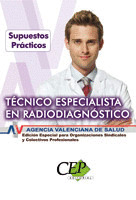 SUPUESTOS PRÁCTICOS OPOSICIONES TÉCNICO ESPECIALISTA EN RADIODIAGNÓSTICO  AGENCI