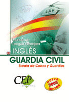 MANUAL DE LENGUA EXTRANJERA. INGLÉS. GUARDIA CIVIL