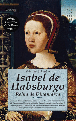 ISABEL DE HABSBURGO, REINA DE DINAMARCA