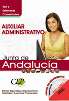 TEST Y EXÁMENES COMENTADOS OPOSICIONES AUXILIAR ADMINISTRATIVO DE LA JUNTA DE AN