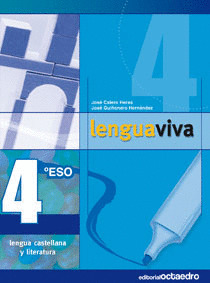 LENGUA VIVA, 4º ESO
