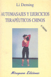 AUTOMASAJES Y EJERCICIOS TERAPEUTICOS CHINOS