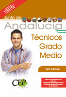 TEST COMÚN OPOSICIONES TÉCNICOS GRADO MEDIO JUNTA DE ANDALUCÍA