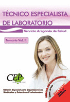 TEMARIO VOL. II. OPOSICIONES TÉCNICO ESPECIALISTA DE LABORATORIO SERVICIO ARAGON
