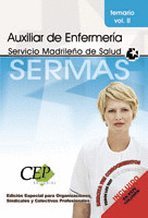 TEMARIO VOL.II OPOSICIONES AUXILIAR DE ENFERMERÍA SERVICIO MADRILEÑO DE SALUD. (