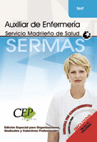 TEST OPOSICIONES AUXILIAR DE ENFERMERÍA SERVICIO MADRILEÑO DE SALUD. (SERMAS). E