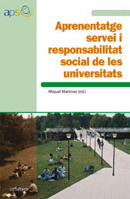 APRENENTATGE SERVEI I RESPONSABILITAT SOCIAL DE LES UNIVERSITATS