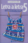 CALIGRAFIA LETRA A LETRA CUADRICULA 5