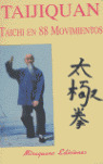 TAICHI EN 88 MOVIMIENTOS/TAIJIQUAN