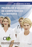 PRUEBA DE EVALUACIÓN DE COMPETENCIAS DE LOS PROCESOS SELECTIVOS DEL SAS.GUÍA ORI