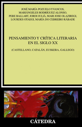 PENSAMIENTO Y CRITICA LITERARIA EN EL SIGLO XX