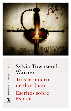 TRAS LA MUERTE DE DON JUAN; ESCRITOS SOBRE ESPAÑA